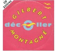 Gilbert Montagne - Decoller