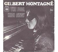 Gilbert Montagne - FOOL 7 INCH (7" 45) UK CBS 1971 (Katalog-Nummer: CBS7315)