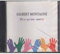 Gilbert Montagné - GILBERT MONTAGNE' - Rien qu'une amitie' - CD nuovo e sigillato