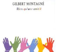 Gilbert Montagné - Rien Qu'Une Amitié