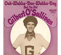 Gilbert O'Sullivan - Ooh-wakka-doo-wakka-day (1972) / Vinyl single [Vinyl-Single 7'']