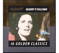 GILBERT O'SULLIVAN - Unforgettable..16 Golden Classics