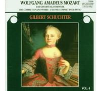 Gilbert Schuchter - Mozart: Complete Piano Works 4