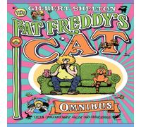 Gilbert Shelton Fat Freddy's Cat Omnibus Paperback Book Gilbert Shelton Multicolor