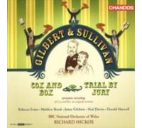 GILBERT & SULLIVAN/EVANS/BROOKE/HICKOX: TRIAL BY JURY/COX & BOX - CD
