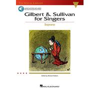 Gilbert & Sullivan – For Singers: Sopranos (Vocal Library)