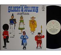 GILBERT & SULLIVAN - Gilbert And Sullivan*, Glyndebourne Festival Chorus With Pro Arte Orchestra* Conducted By Sir Malcolm Sargent - Volume Two. Highlights From: The Mikado, The Pirates Of Penzance, The Gondoliers, Trial By Jury, Iolanthe, Patience - [LP]