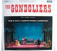 Gilbert & Sullivan - Gilbert & Sullivan - D'Oyly Carte Opera Company: The Gondoliers (Record 1) LP