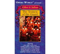 Gilbert & Sullivan - Gilbert & Sullivan - The Yeomen of the Guard / Marks, Grey, Opera World [VHS]