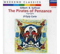 Gilbert & Sullivan - Pirates of Penzance-Highlights