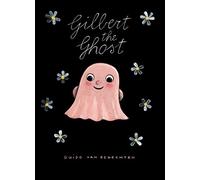 Gilbert the Ghost