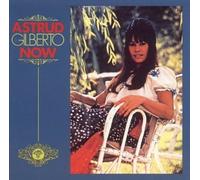 Gilberto, Astrud - Now