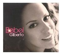 Gilberto, Bebel - Bebel Gilberto [Digipak]