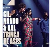 Gilberto Gil, Nando Reis & Gal Costa - Trinca De Ases (2CD)