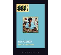 Gilberto Gil's Refazenda (33 1/3 Brazil)