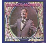 Gilberto Monroig - Con La Orquesta Panamericana