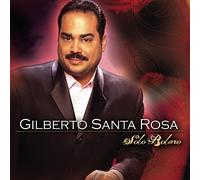 Gilberto Santa Rosa - Solo Bolero