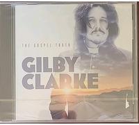 Clarke, Gilby - The Gospel Truth