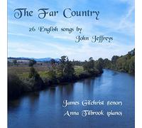 Gilchrist:Tilbrook - JEFFREYS:THE FAR COUNTRY