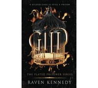 Gild: 1 (The Plated Prisoner Series)
