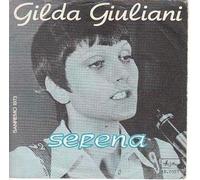 Gilda Giuliani - Serena / Io Corro Da Te [7-inch Record]