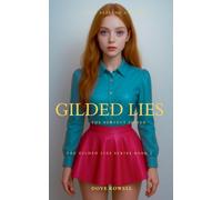 Gilded Lies The Perfect Sister: 2 (The Gilded Lies)