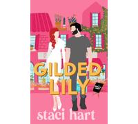 Gilded Lily: 2 (The Bennet Brothers)