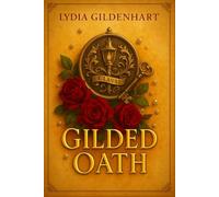 Gilded Oath: A Gilded Age Slow Burn Romance of Contract, Corruption, and a City Under Gaslight