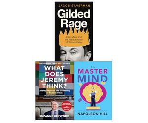 Gilded Rage by Jacob Silverman, What Does Jeremy Think by Suzanne Heywood & The Master Mind by Napoleon Hill 3 Books Collection Set