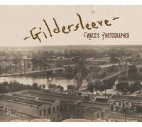 Gildersleeve : Waco's Photographer