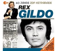 Gildo, Rex - Das Beste Aus 40 Jahren Hitparade