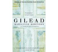 Gilead of Robinson, Marilynne New Edition on 02 February 2006
