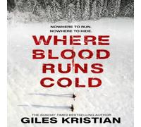 Giles Kristian Where Blood Runs Cold Hardback Book Giles Kristian Multicolor
