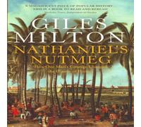 Giles Milton Nathaniel's Nutmeg Paperback Book Giles Milton Multicolor