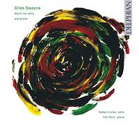 Robert Irvine & Fali Pavri – Giles Swayne: Music for Cello and Piano – CD – US Import