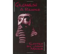 Gilgamesh: A Reader