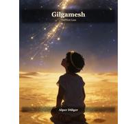 Gilgamesh | The First Loss (Gilgamesh | The Hero of Mesopotamia)