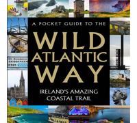 Gill A Pocket Guide to the Wild Atlantic Way Hardback Book Gill Multicolor
