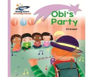 Gill Budgell Reading Planet - Obi's Party - Lilac: Lift-off Paperback Book Gill Budgell Multicolor