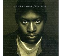 Gill, Johnny - Favorites [CASSETTE]