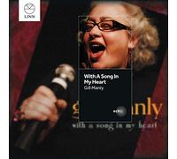 Gill Manly - With A Song In My Heart