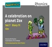 Gill Munton Read Write Inc. Phonics: A Celebration on Planet Zox (Grey Set 7 Gill Munton Multicolor