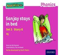 Gill Munton Read Write Inc. Phonics: Sanjay Stays in Bed (Pink Set 3 Storybook Gill Munton Multicolor