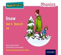 Gill Munton Read Write Inc. Phonics: Snow (Pink Set 3 Storybook 9) Paperback Gill Munton Multicolor