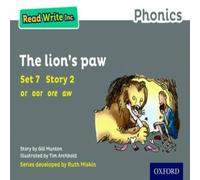 Gill Munton Read Write Inc. Phonics: The Lion's Paw (Grey Set 7 Storybook 2) Gill Munton Multicolor