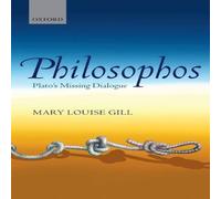 Gill PHILOSOPHOS PLATOS MISSING DIALOGUE C Hardcover Book Gill Multicolor