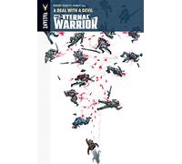 Gill, Robert - Wrath of the Eternal Warrior Volume 3: A Deal With a Devil (WRATH OF THE ETERNAL WARRIOR TP)