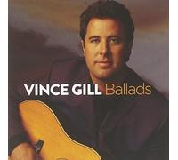 GILL VINCE - BALLADS - CD - J3z