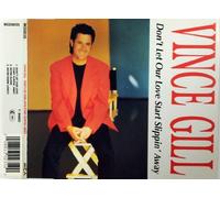 Gill,Vince - Don't Let Our Love Start Slipp