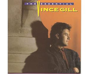 Gill, Vince - The Essential Vince Gill